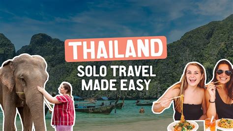 Thailand Solo Travel Highlights Feel Free Travel Youtube