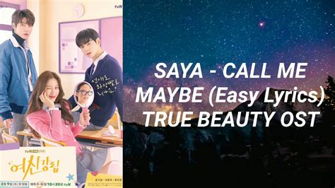 Saya Call Me Maybe Easy Lyrics True Beauty OST Part 1 YouTube