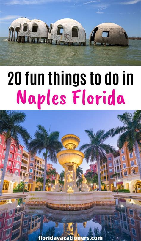 10 Things To Do In Naples Florida Artofit