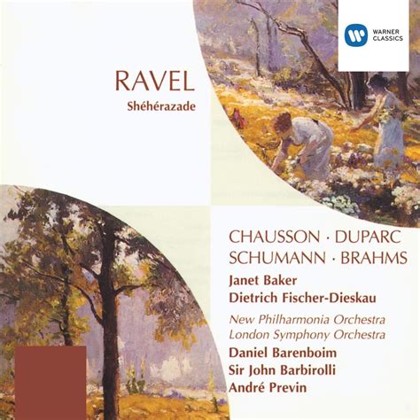 Ravel Shérérazade Chausson Duparc Schumann Brahms Songs