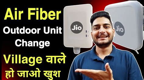 Jio Air Fiber New Update Jio Air Fiber Outdoor Unit Change YouTube