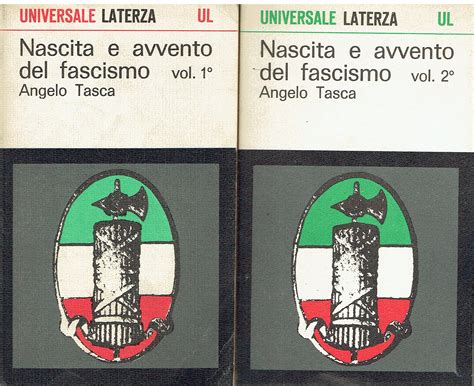 NASCITA E AVVENTO DEL FASCISMO Vol 1 E 2TASCA ANGELO Buono Good