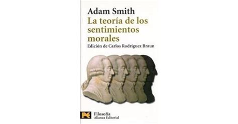 La Teor A De Los Sentimientos Morales By Adam Smith