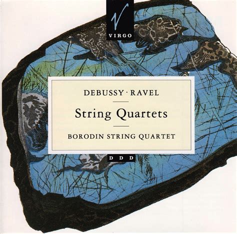 Debussy Ravel Borodin String Quartet String Quartets Cd Album