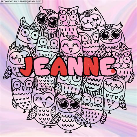 Coloriage prénom JEANNE décor Chouettes Sans Dépasser