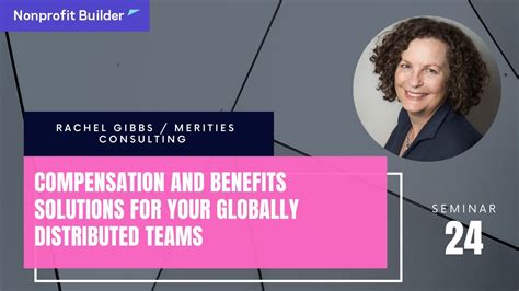 Compensation And Benefits Solutions For Globally Distributed Teams By