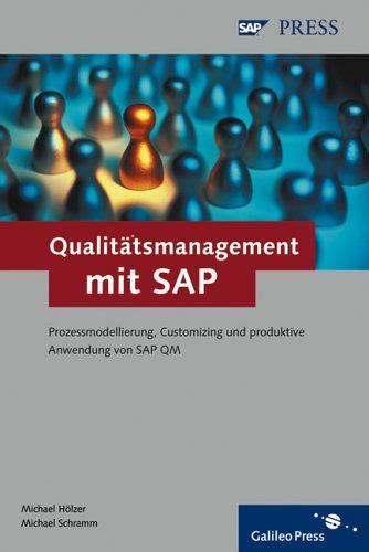 Qualit Tsmanagement Mit SAP Prozessmodellierung Customizing Und