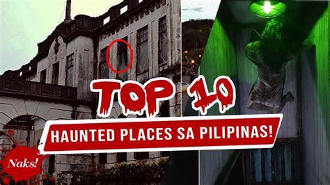 TOP 10 Most Haunted Places In The Philippines YouTube