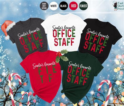 Santas Favorite Office Staff Shirt Office Staff Shirt Office Squad