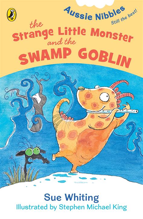 The Strange Little Monster and the Swamp Goblin: Aussie Nibbles by Sue