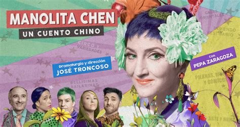 Teatro Manolita Chen Un Cuento Chino Citeyoco