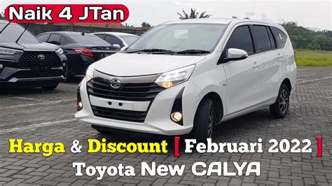 Harga Toyota CALYA 2022 Discount PPNBM Mobil LCGC New Calya