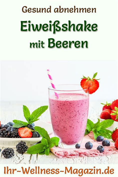 Eiweißshake mit Beeren Low Carb Eiweiß Diät Rezept zum Abnehmen in