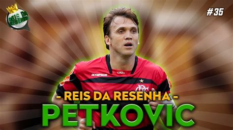 PETKOVIC PODCAST REIS DA RESENHA 35 YouTube