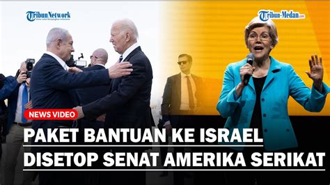 Senat As Setop Paket Bantuan Ke Israel Netanyahu Salahkan Joe Biden