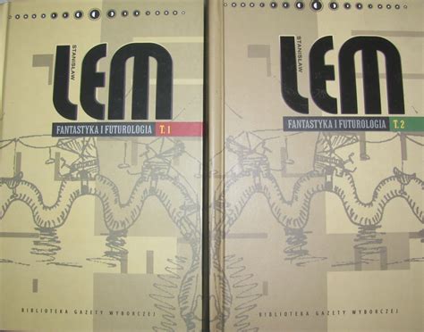 STANISŁAW LEM FANTASTYKA I FUTUROLOGIA tomy 1 2 komplet DZIEŁA