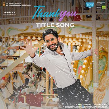 Thank You Title Song Download from Thank You The Movie - Naa Songs