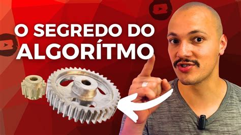 DESCUBRA O SEGREDO DO ALGORITMO DO YOUTUBE E COMO DOMINAR ELE A SEU