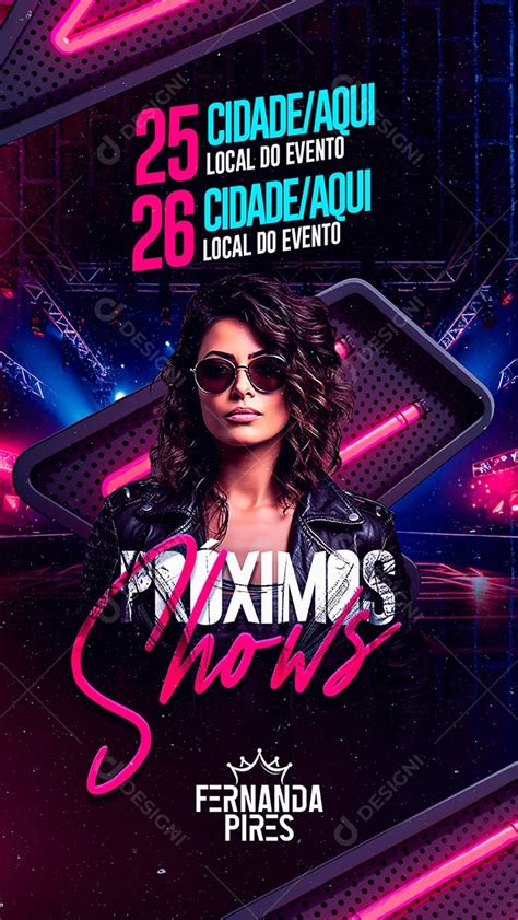 Story Flyer Próximos Shows Fernanda Pires Social Media PSD Editável