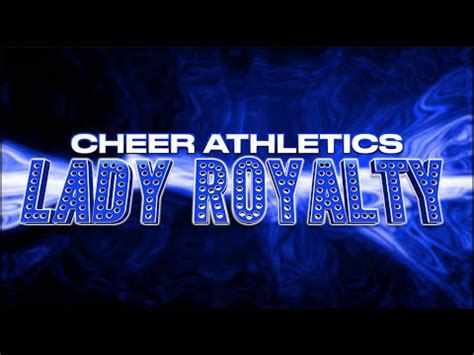 Cheer Athletics Charlotte Lady Royalty Youtube