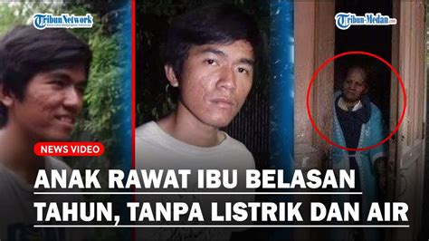 Kisah Tiko Anak Yang Rawat Ibu Depresi Belasan Tahun Tanpa Listrik Dan