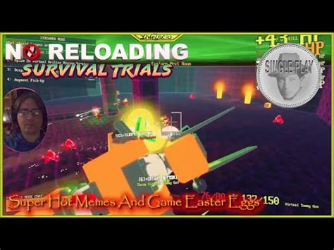 No Reloading Survival Trials Single Play Super Hot Memes And Easter