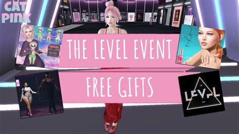 FREE GIFTS THE LEVEL EVENT SECOND LIFE YouTube