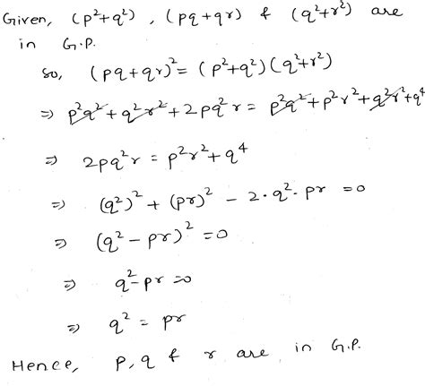 If P 2 Q 2 Pq Qr Q 2 R 2 Are In GP Then Prove That P Q