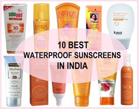 Top Best Waterproof Sunscreens In India For Sun Tan Free Skin