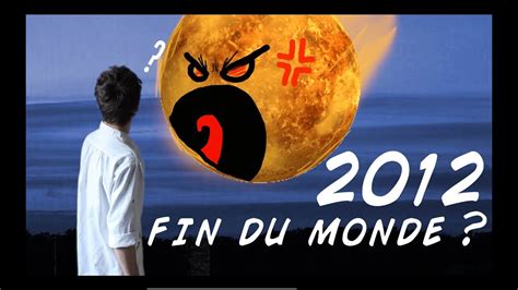 21 Décembre 2012 La Fin Du Monde Youtube