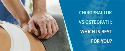 Top 7 Differences Between Chiropractors And Osteopaths