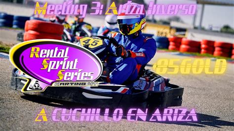 RENTAL SPRINT SERIES MEETING 3 A CUCHILLO EN ARIZA INVERSO