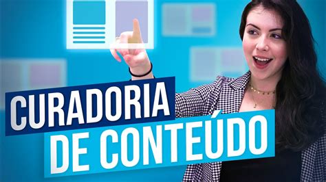 COMO CRIAR CONTEÚDO PARA SEU NEGÓCIO REALMENTE RÁPIDO CURADORIA DE