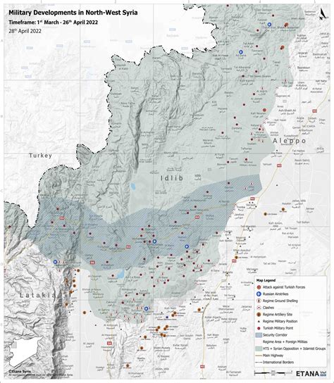 Syria Military Brief North West Syria 28 April 2022 Etana Syria