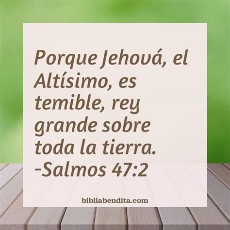 Explicación Salmos 47 2 Porque Jehová el Altísimo es temible rey