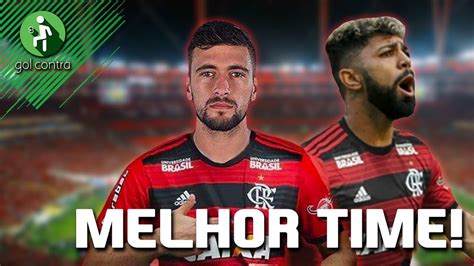 O FLAMENGO É O MELHOR TIME DO BRASIL YouTube