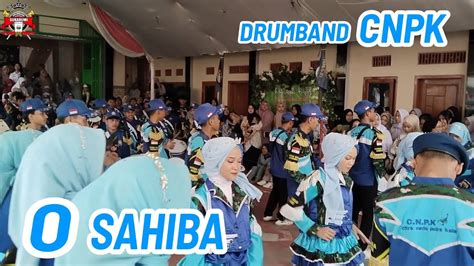 Mantap Lagu India O Sahiba Cover Drumband Cnpk Sukabumi Youtube