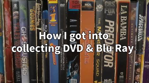 How I Got Into Collecting DVD Blu Ray Discussion YouTube