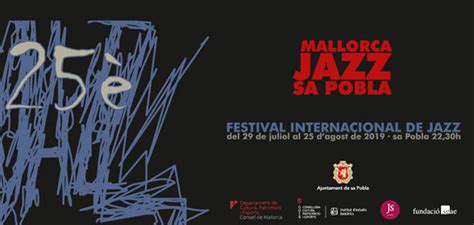 La Fundaci N Sgae Con El Festival Mallorca Jazz Sa Pobla Sociedad