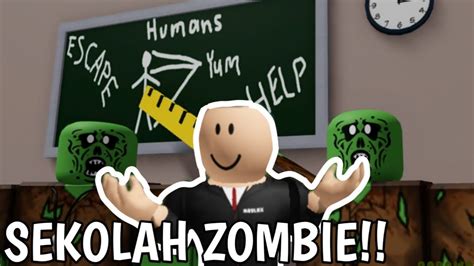 Kabur Dari Sekolah Zombie Menyeramkan Escape The Zombie School