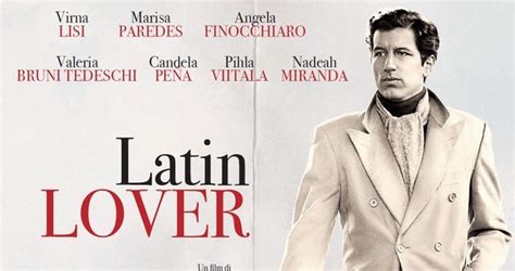 Latin Lover Recensione In Anteprima Cineblog