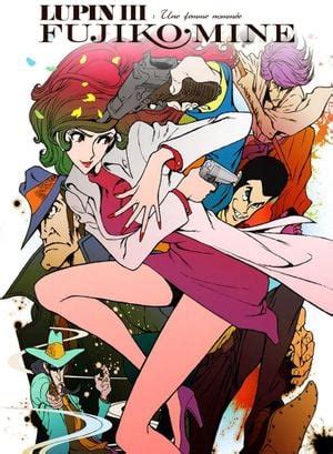 Lupin Iii Une Femme Nomm E Fujiko Mine Anime Mangas