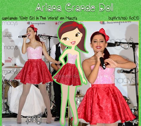 Ariana Grande Doll Cantando En Macys By Rooheditions On Deviantart