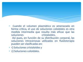 Cristaloides Y Coloides Ppt