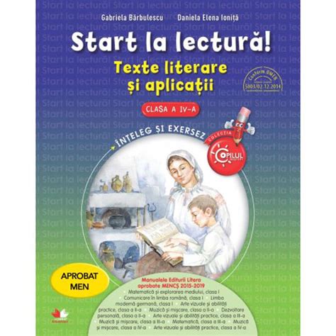 Start La Lectura Texte Literare Si Aplicatii Clasa A IV A Colectiv