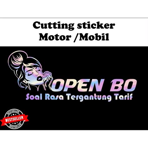 Jual Terbaru Cutting Sticker Open Bo Stiker Open Bo Stiker Kata