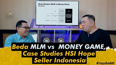 Beda Mlm Vs Money Game Case Studies Hsi Hope Seller Indonesia