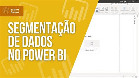 Segmenta O De Dados No Power Bi Youtube