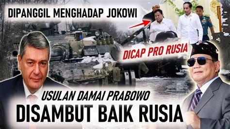 SANGAAR RUSIA SAMBUT BAIK USULAN DAMAI PRABOWO DICAP PRO RUSIA