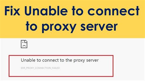 Unable To Connect To Proxy Server YouTube